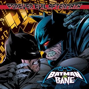 Forever Evil: Batman vs. Bane
