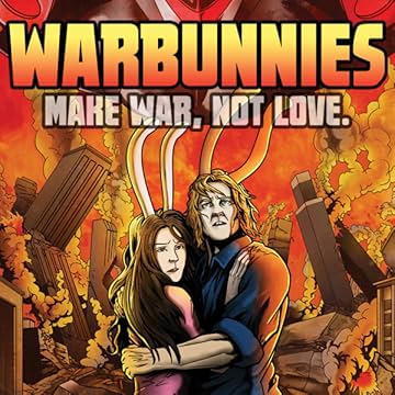 Warbunnies: Make War, Not Love