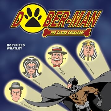 Dober-Man: Great Caper of Crime