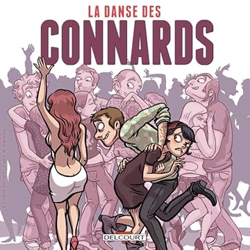 La Danse des connards