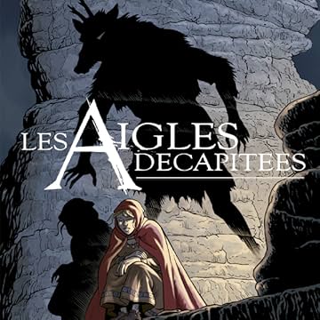 Les Aigles Décapitées