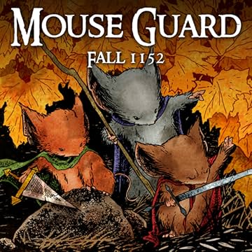 Mouse Guard: Fall 1152