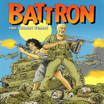 Battron: The Trojan Woman