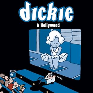 Dickie à Hollywood