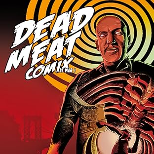 DEAD MEAT COMIX le mag