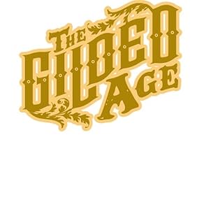 The Gilded Age