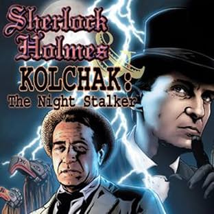 Sherlock Holmes & Kolchak: The Night Stalker