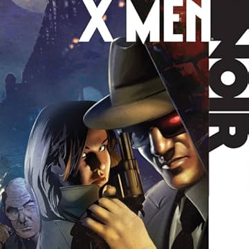 X-Men Noir