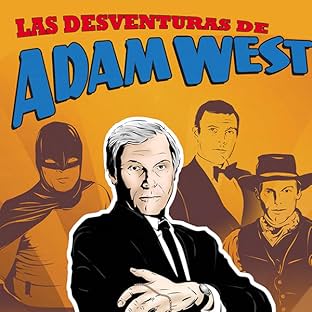Mis-adventures of Adam West: Spanish Edition