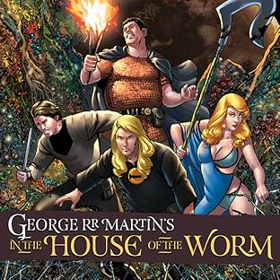George R.R. Martin's The House of the Worm