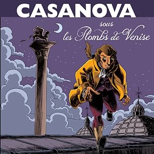 Casanova sous les plombs de Venise