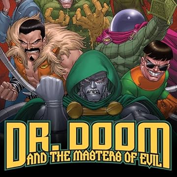 Doctor Doom and the Masters of Evil (2009)