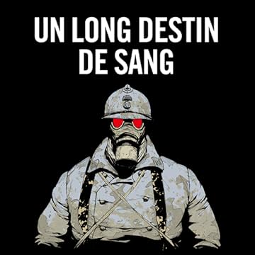 Un Long Destin de Sang