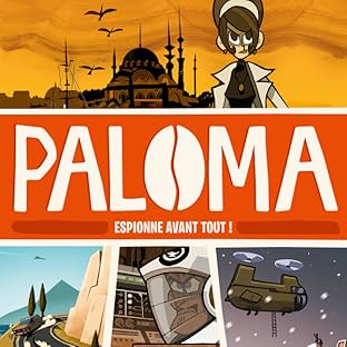 Paloma, espionne avant tout