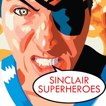 Heroes of Sinclair: Be The Hero