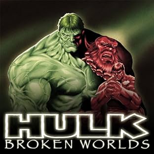 Hulk: Broken Worlds (2009), Vol. 1