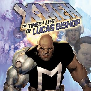X-Men: The Lives and Times of Lucas Bishop (2009)