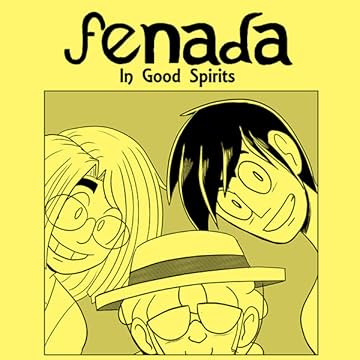 Fenada: In Good Spirits