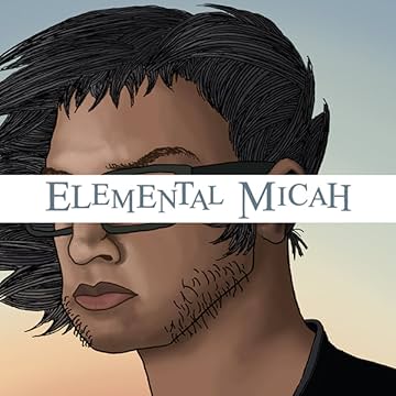 Elemental Micah