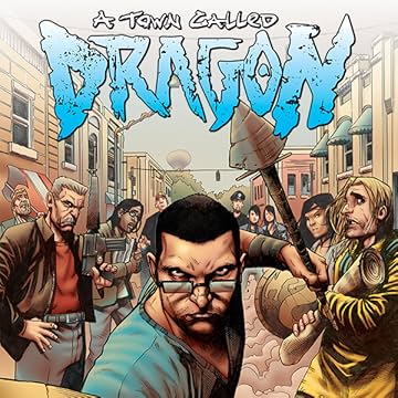 A Town Called Dragon