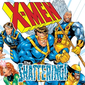 X-Men: The Shattering
