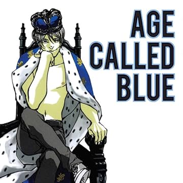 Age Called Blue