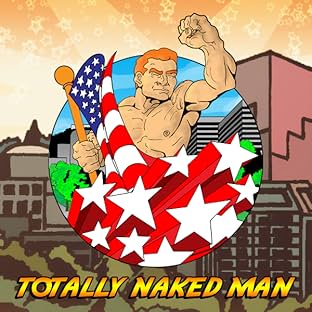 Totally Naked Man