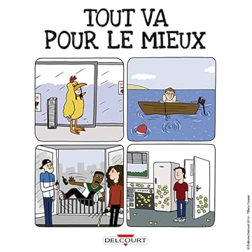 Tout va pour le mieux