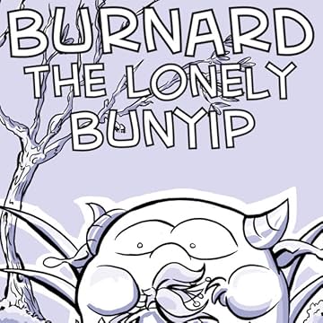 Burnard the Lonely Bunyip