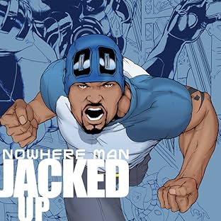 Nowhere Man, Vol. 2: Jacked Up