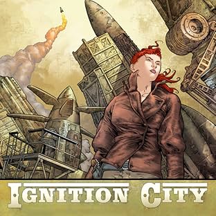 Ignition City, Vol. 1