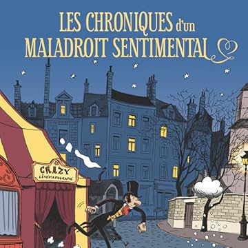 Les chroniques d'un malade sentimental