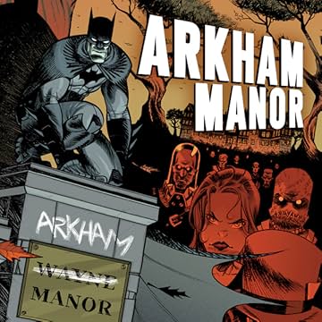 Arkham Manor (2014-2015)