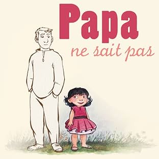 Papa ne sait pas