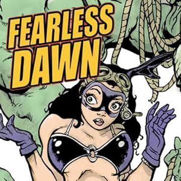 Fearless Dawn