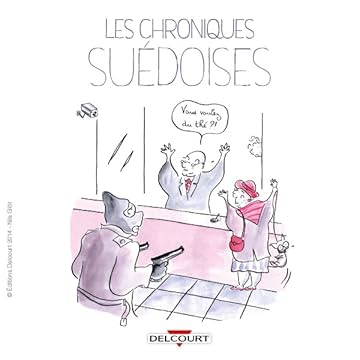 Les Chroniques suédoises