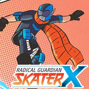 Radical Guardian Skater X