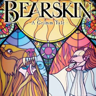 Bearskin: A Grimm Tale