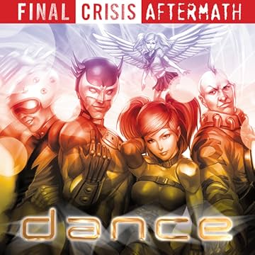 Final Crisis Aftermath: Dance (2009)