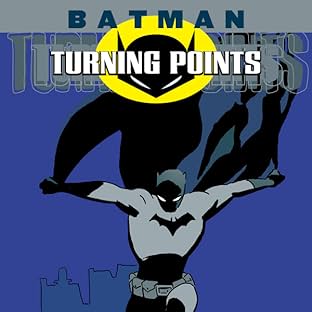 Batman: Turning Points