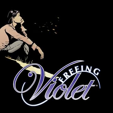 Freeing Violet