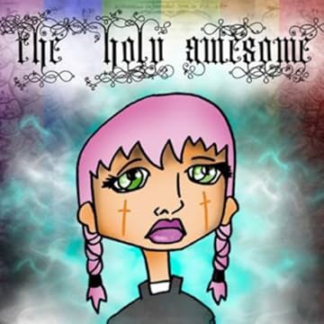 The Holy Awesome