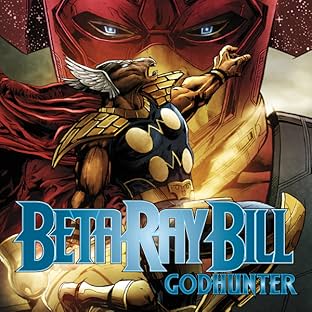 Beta Ray Bill: Godhunter (2009)