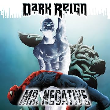 Dark Reign: Mister Negative