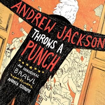 Andrew Jackson Throws a Punch