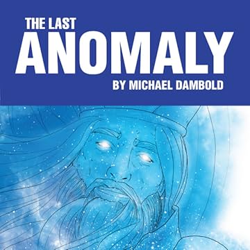 The Last Anomaly