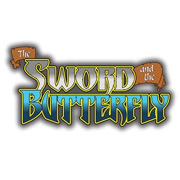 The Sword and The Butterfly