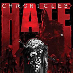 Chronicles of Hate