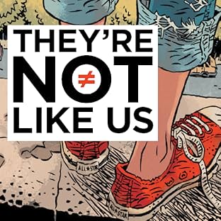 They're Not Like Us