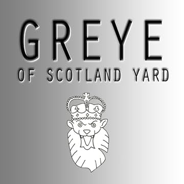 Greye of Scotland Yard